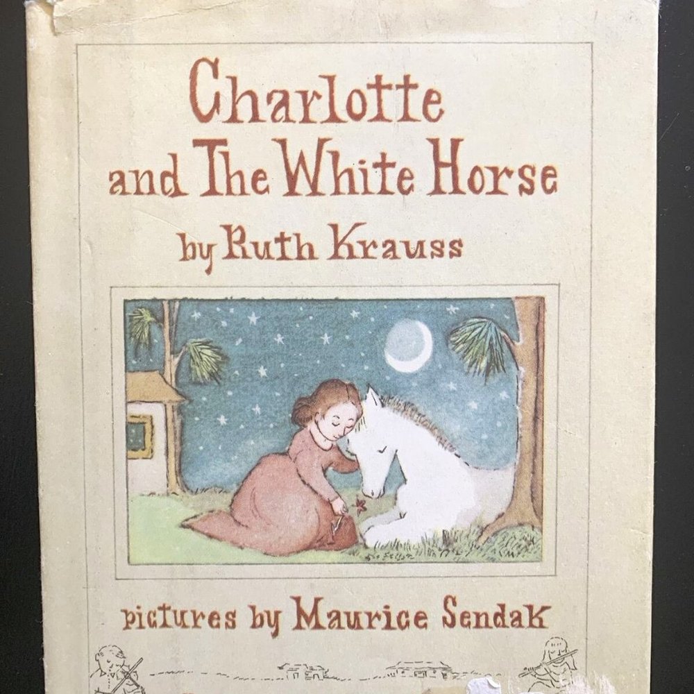 Charlotte and the White Horse by Ruth Krauts/Maurice Sendak 1st Ed 1955 HCDJ